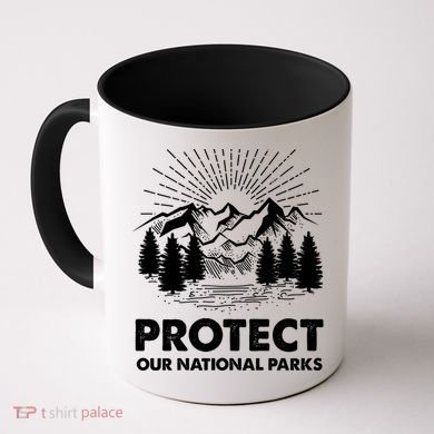 Protect Our National Parks Mountain Hiking Gift Coffee Mug