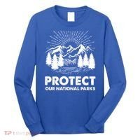 Protect Our National Parks Mountain Hiking Gift Long Sleeve Shirt thumb 0