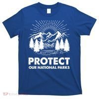 Protect Our National Parks Mountain Hiking Gift T-Shirt thumb 0