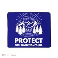 Protect Our National Parks Mountain Hiking Gift Mousepad thumb 0