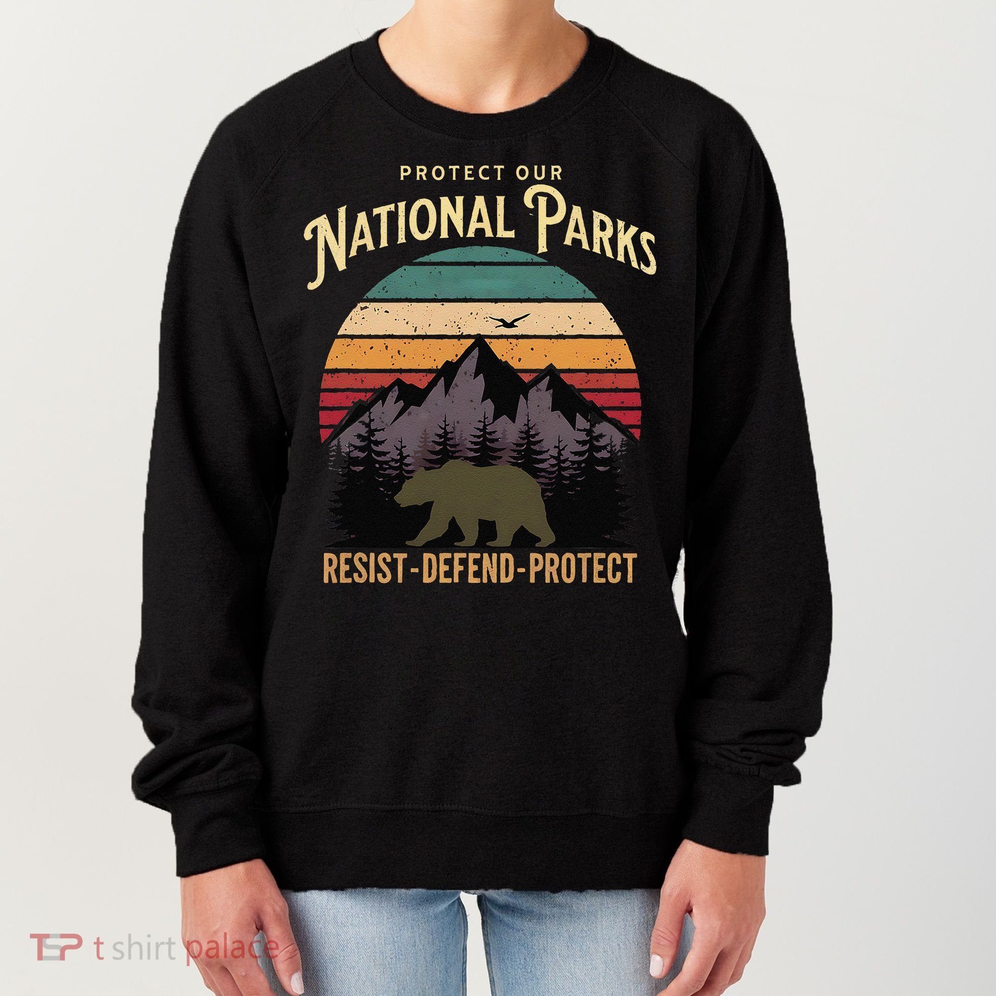 Protect Our National Parks Hiking Camping Souvenir Women's Sweatshirt