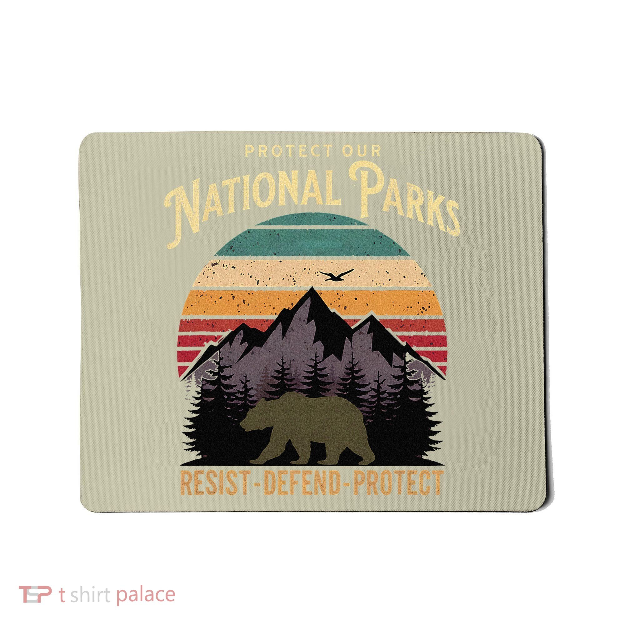 Protect Our National Parks Hiking Camping Souvenir Mousepad