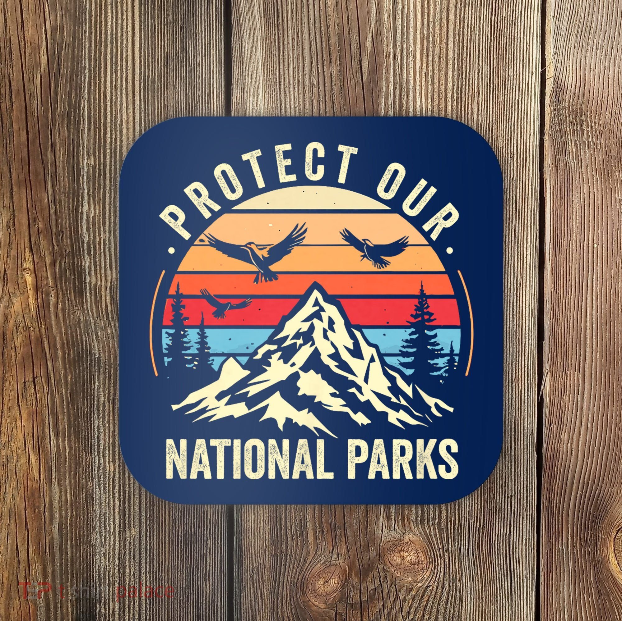 Protect Our National Parks Retro Nature Conservation Coaster