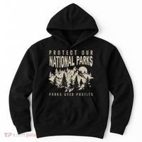 Protect Our National Parks Parks Over Profits Hoodie thumb 0