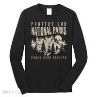 Protect Our National Parks Parks Over Profits Long Sleeve Shirt thumb 0