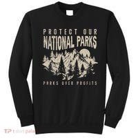 Protect Our National Parks Parks Over Profits Sweatshirt thumb 0