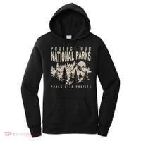 Protect Our National Parks Parks Over Profits Women's Hoodie thumb 0