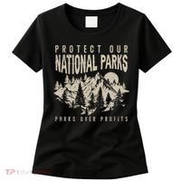 Protect Our National Parks Parks Over Profits Women's T-Shirt thumb 0