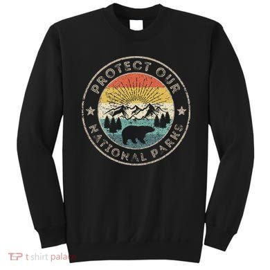 Protect Our National Parks Retro Hiking Sweatshirt