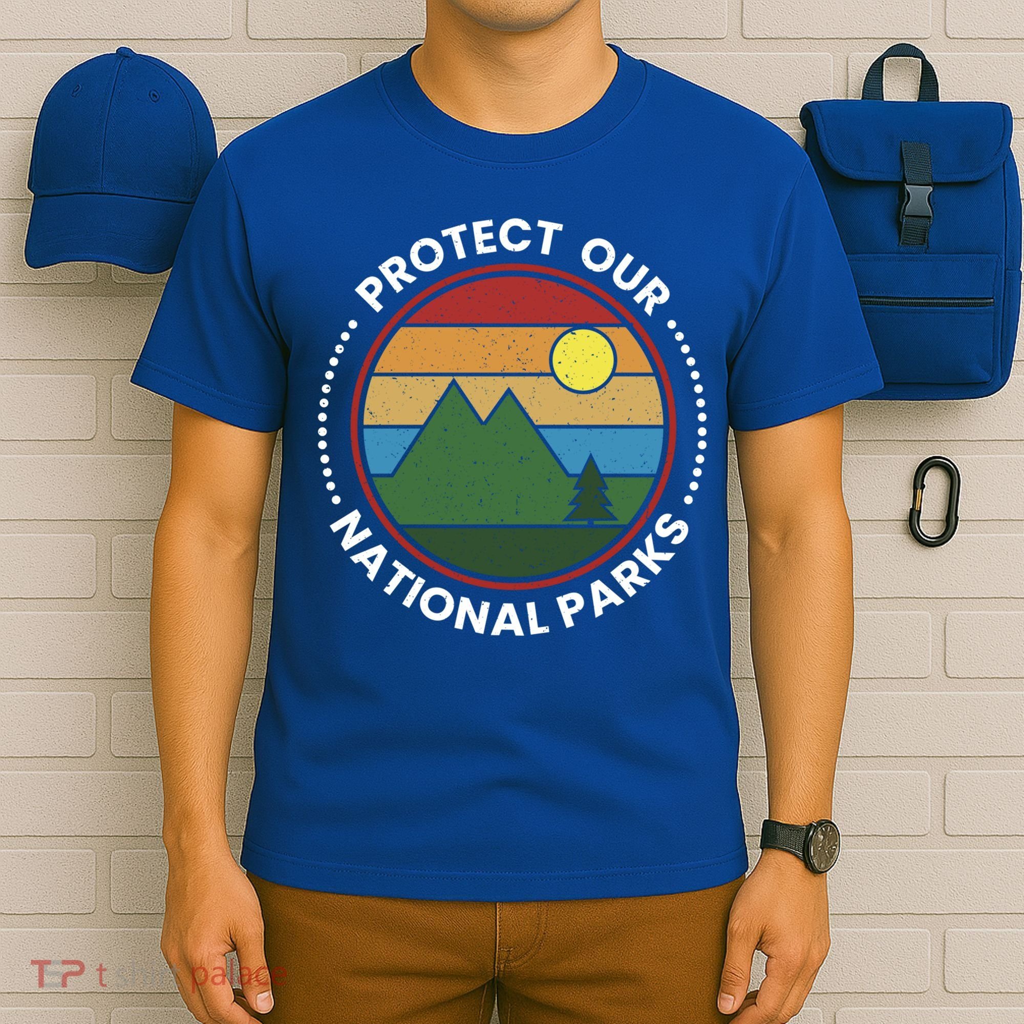 Protect Our National Parks Gift Nature Lover National Parks Gift T-Shirt
