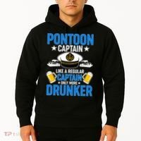 Pontoon Captain Like A Regular Captain Only More Drunker Beer Hoodie thumb 2