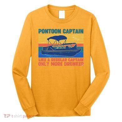 Pontoon Drunk Captain Long Sleeve Shirt