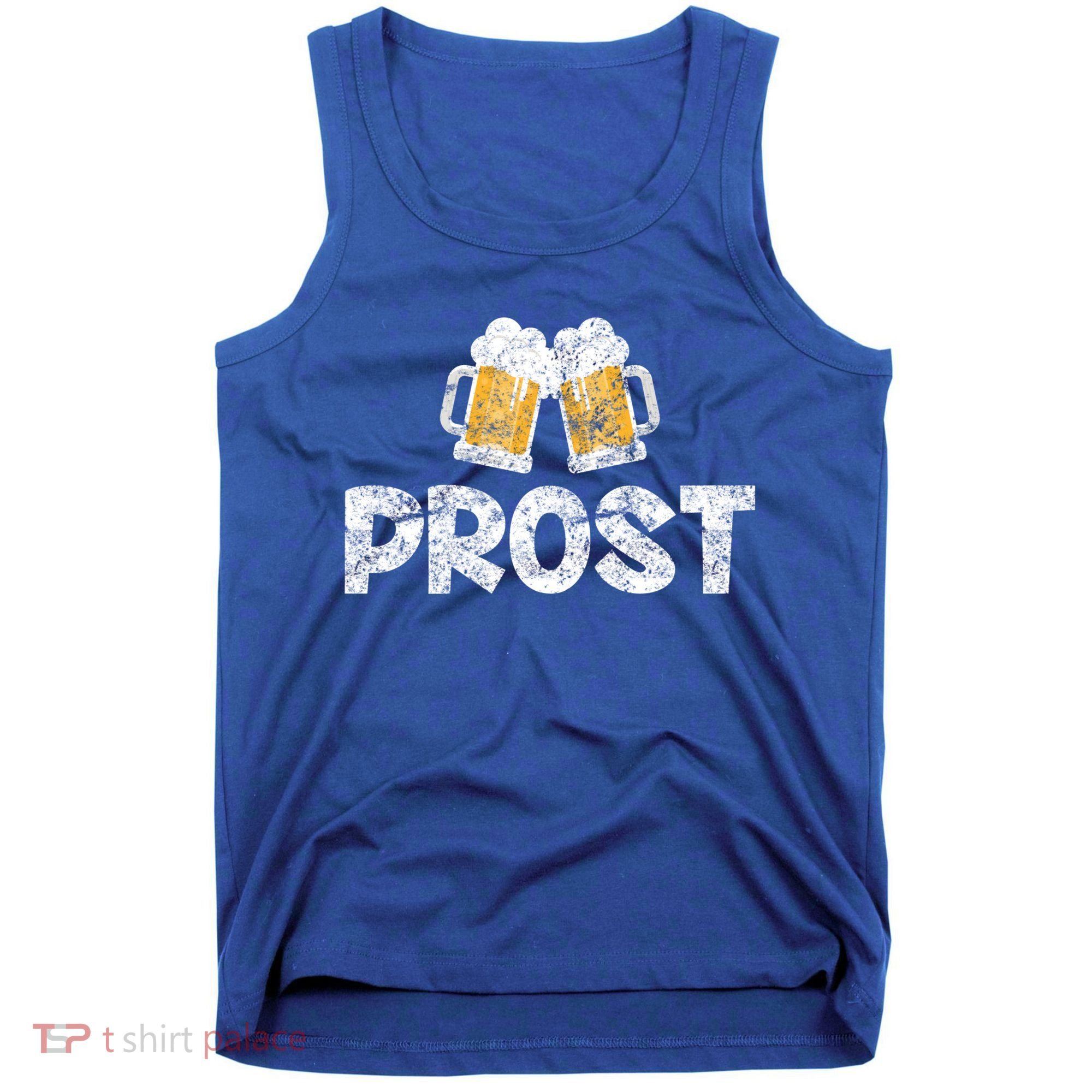 Prost Oktoberfest October Festival Ing Gift Tank Top