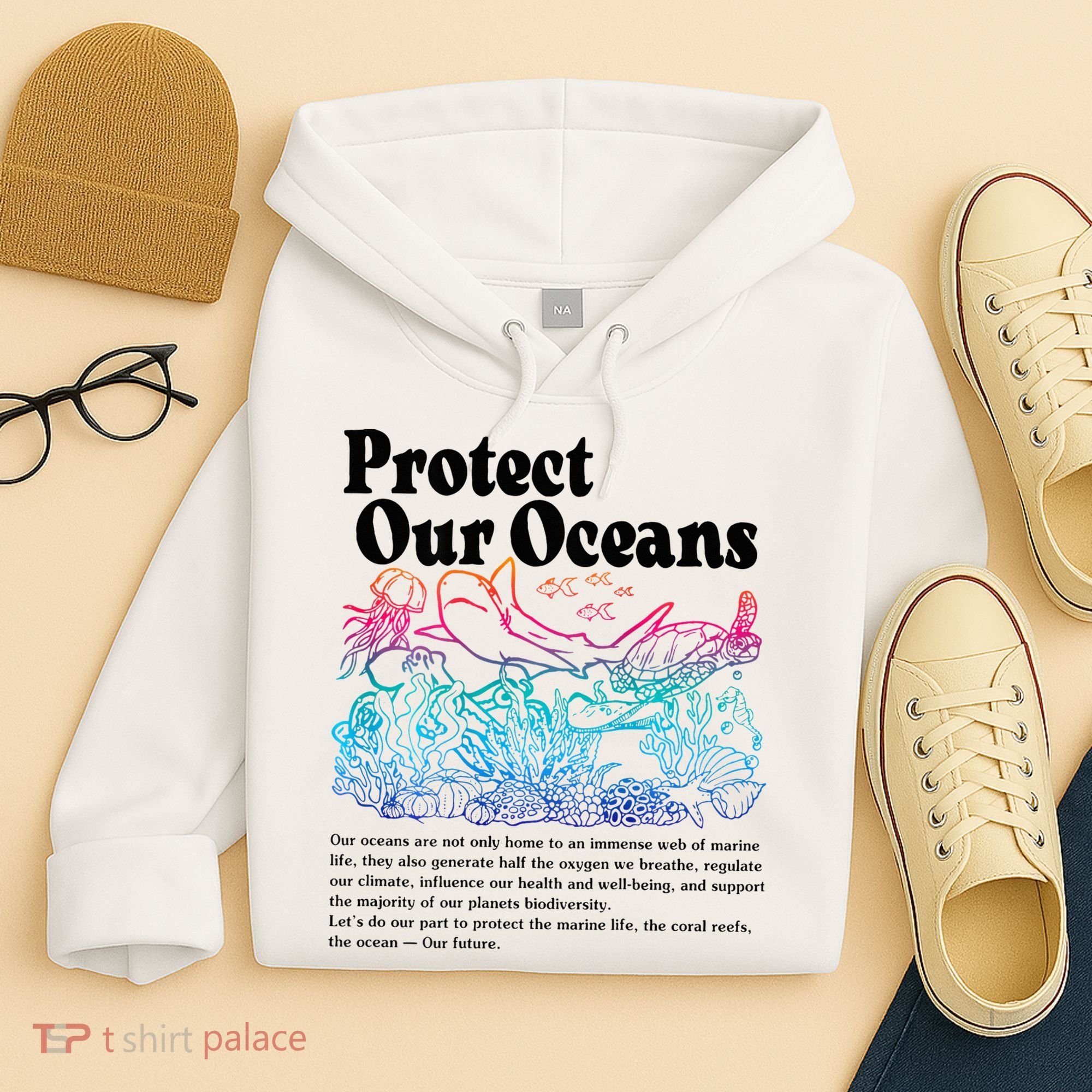 Protect Our Oceans Save Earth World Ocean Day 2024 On Back Hoodie