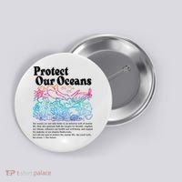 Protect Our Oceans Save Earth World Ocean Day 2024 On Back Button thumb 0