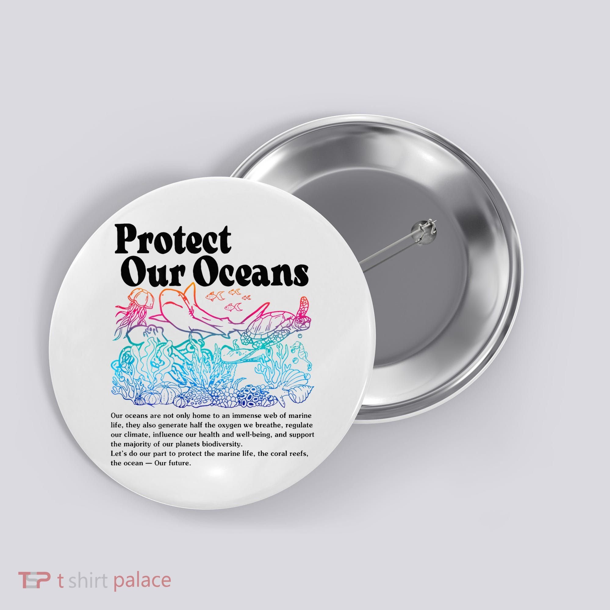 Protect Our Oceans Save Earth World Ocean Day 2024 On Back Button