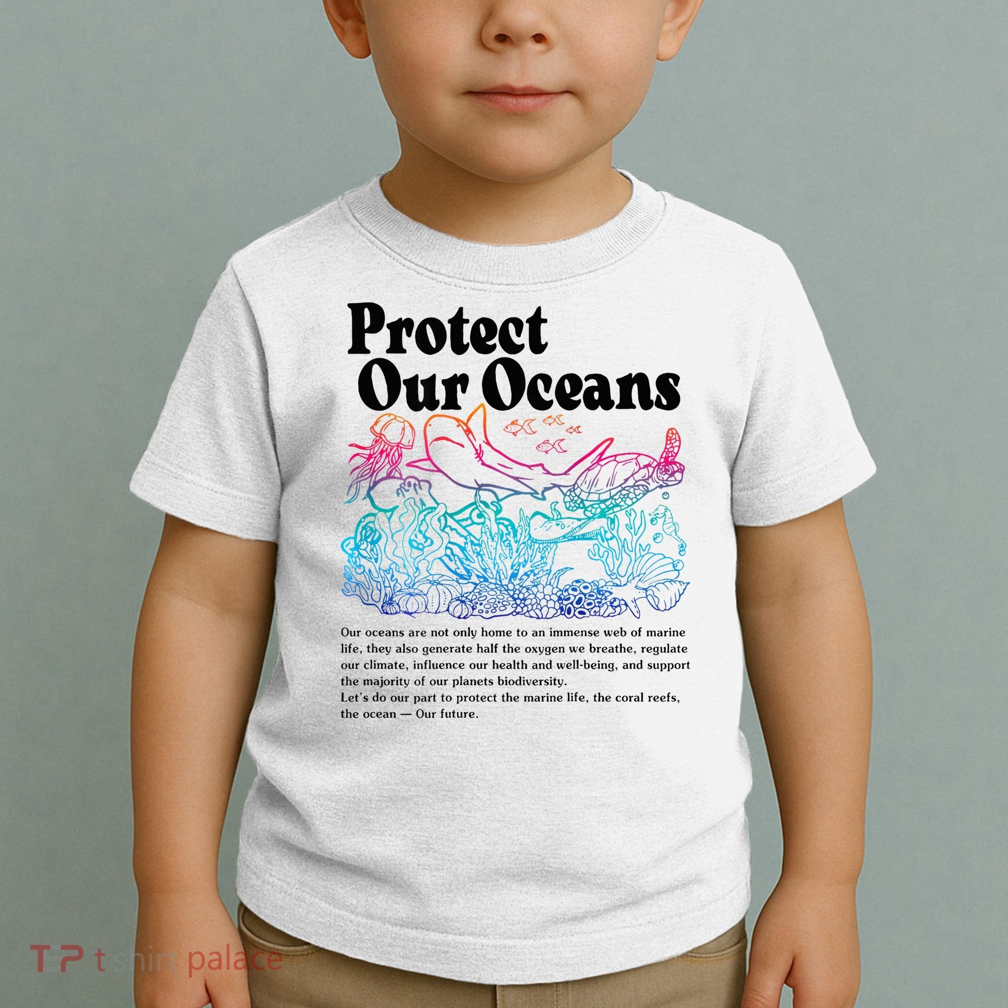 Protect Our Oceans Save Earth World Ocean Day 2024 On Back Toddler T-Shirt
