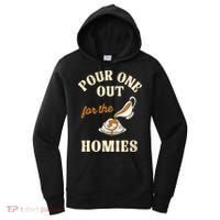 Pour One Out For The Homies Women's Hoodie thumb 0