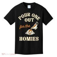Pour One Out For The Homies Kids T-Shirt thumb 0