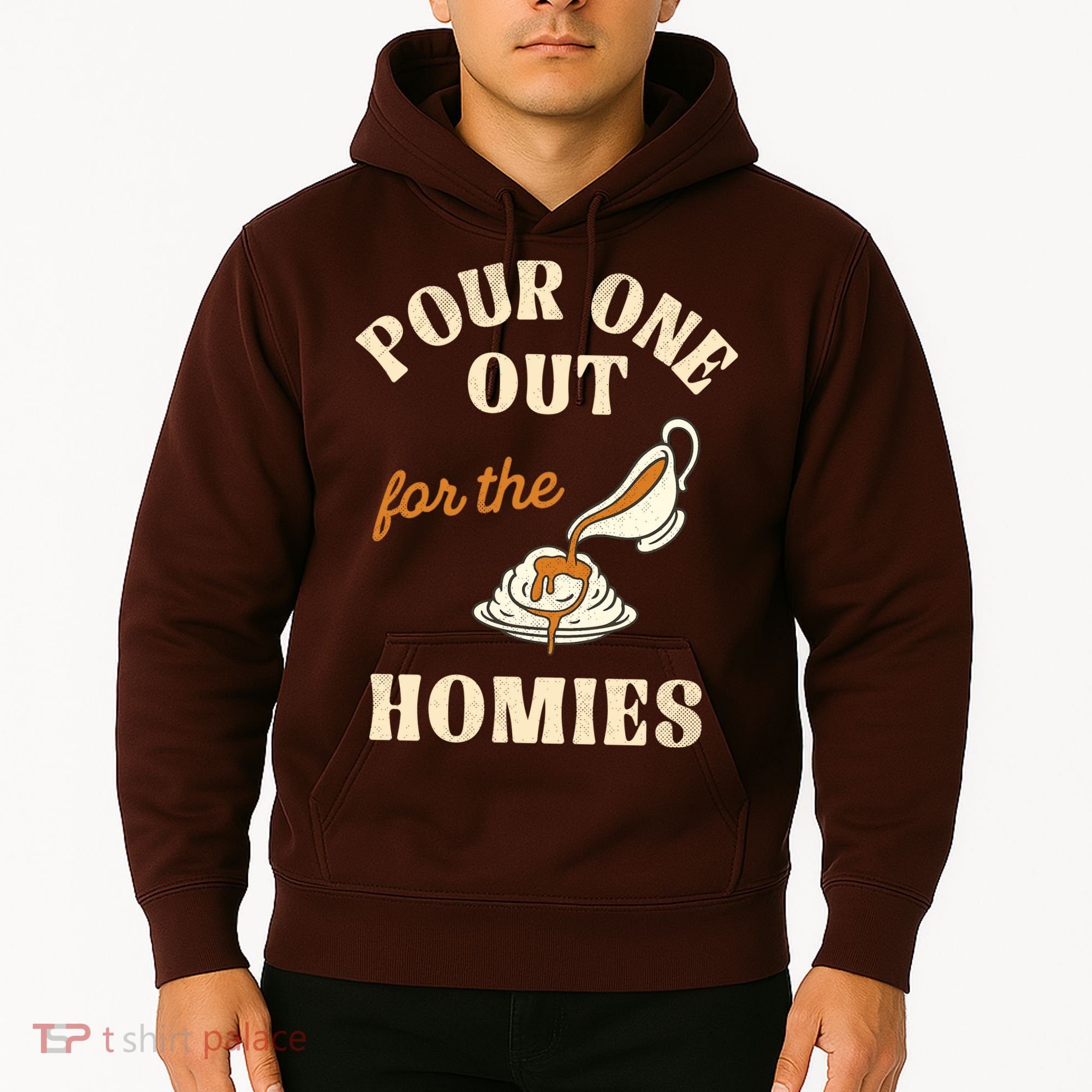 Pour One Out For The Homies Hoodie
