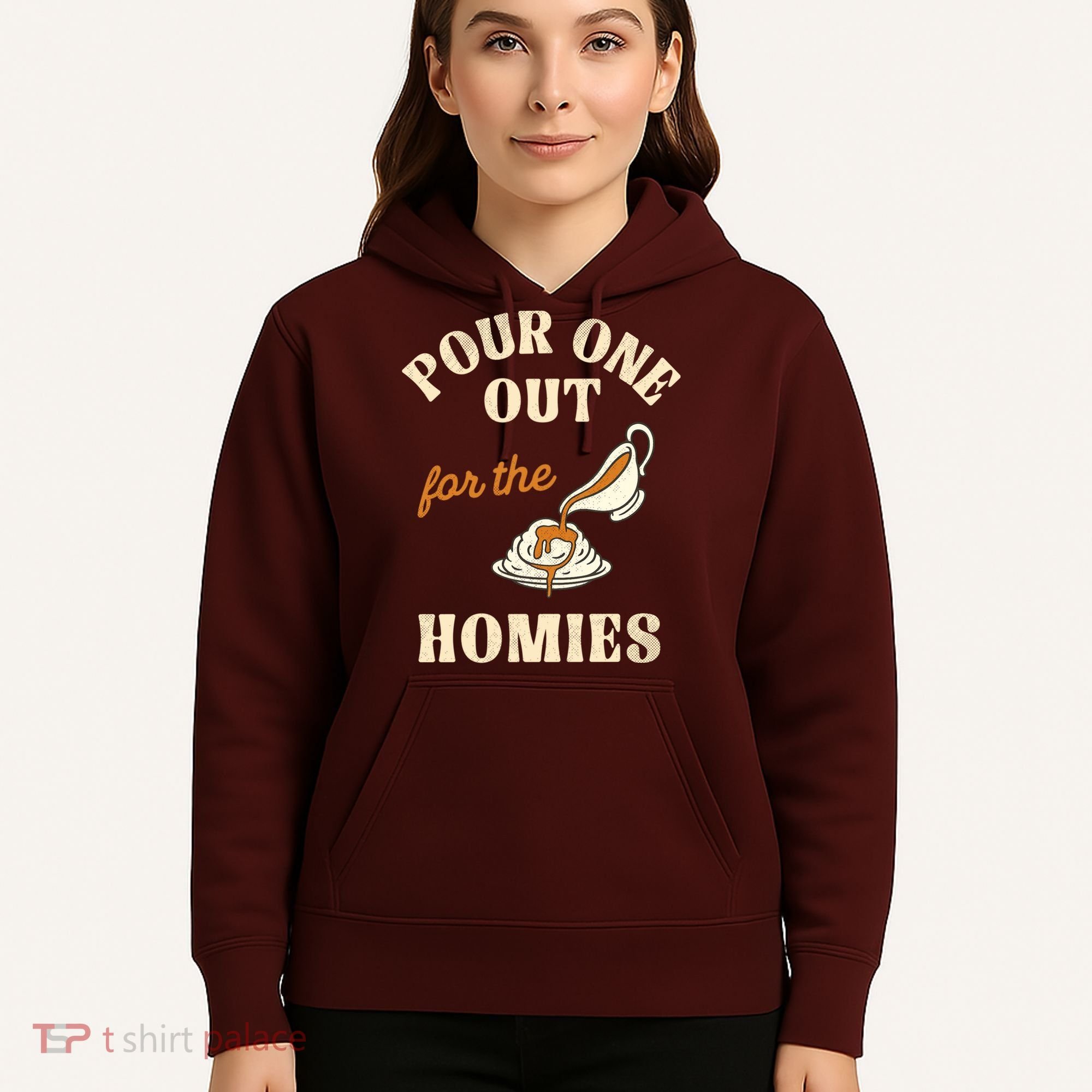 Pour One Out For The Homies Hoodie