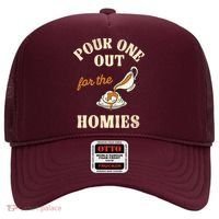 Pour One Out For The Homies Hat thumb 0
