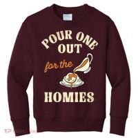 Pour One Out For The Homies Kids Sweatshirt thumb 0