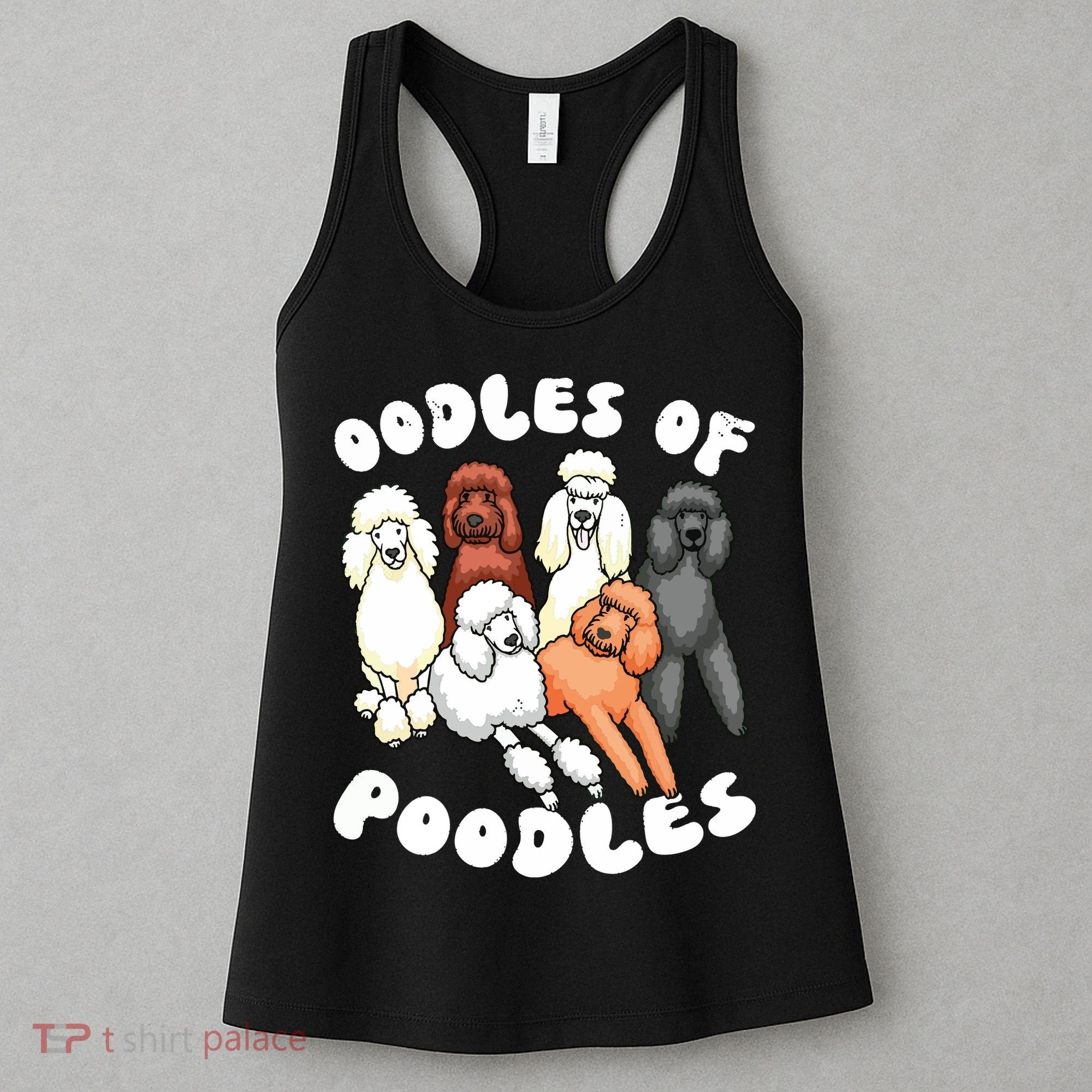 Poodle Oodles Of Poodles Poodle Lover Women's Tank Top