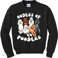 Poodle Oodles Of Poodles Poodle Lover Kids Sweatshirt thumb 0