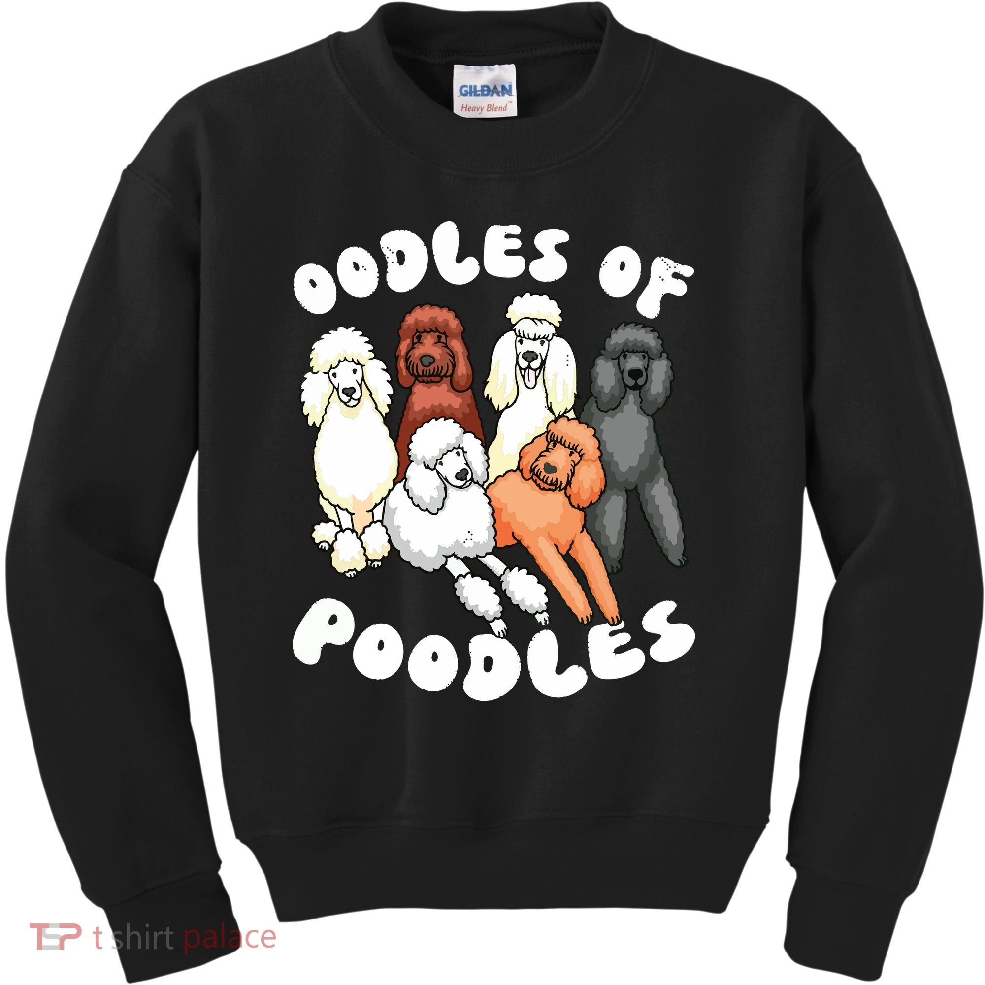 Poodle Oodles Of Poodles Poodle Lover Kids Sweatshirt
