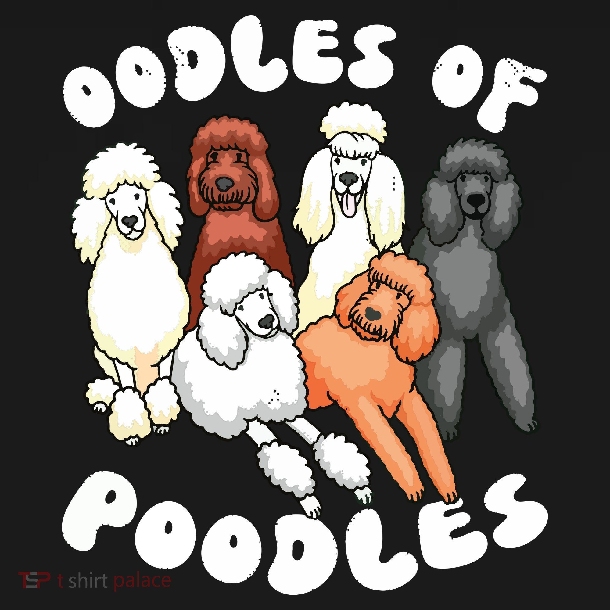 Poodle Oodles Of Poodles Poodle Lover Tote Bag