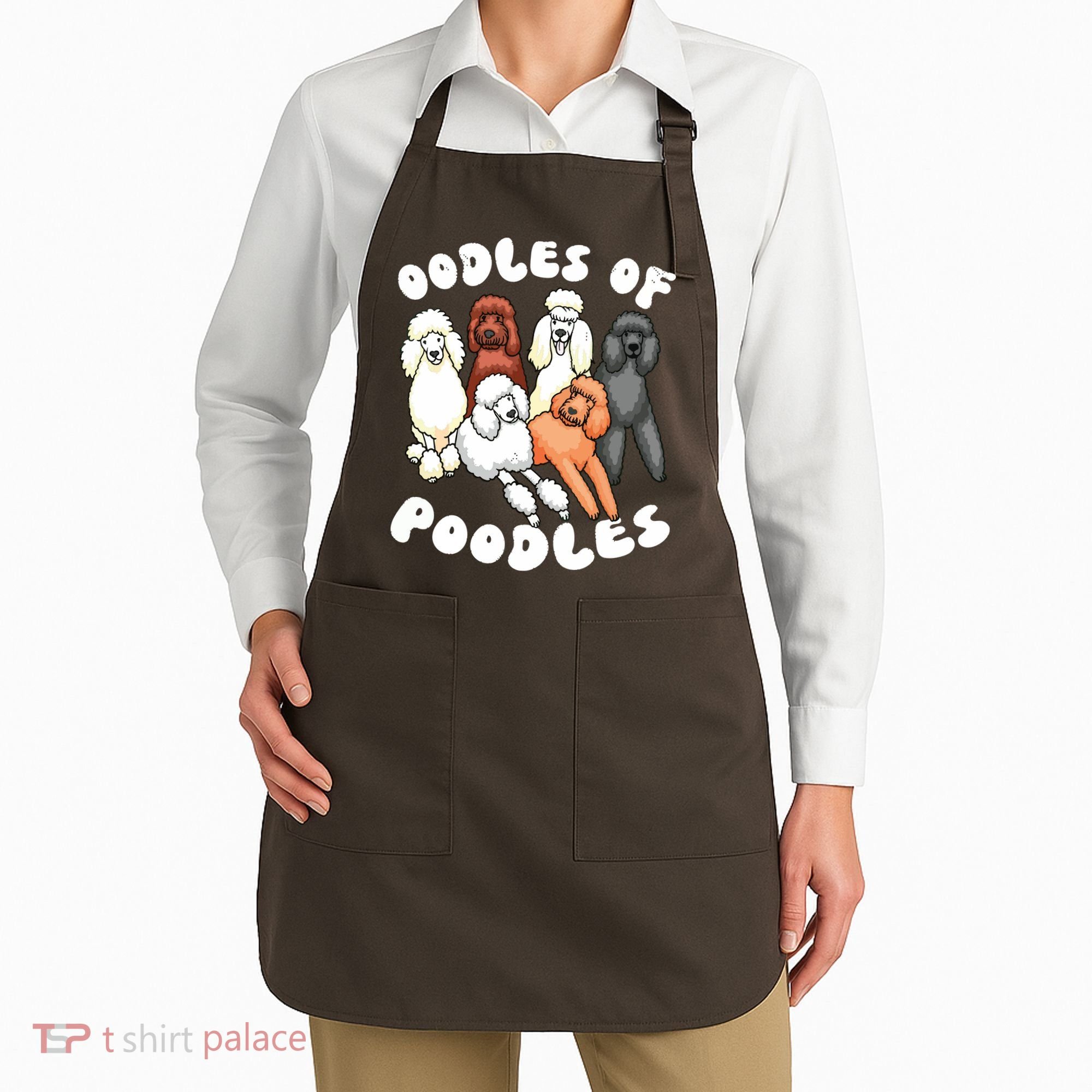 Poodle Oodles Of Poodles Poodle Lover Apron