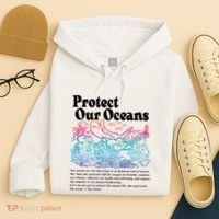 Protect Our Oceans Save Earth World Ocean Day Hoodie thumb 4