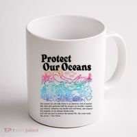 Protect Our Oceans Save Earth World Ocean Day Coffee Mug thumb 1