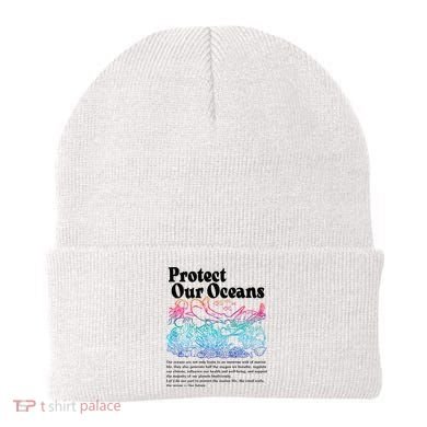 Protect Our Oceans Save Earth World Ocean Day Beanie