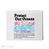 Protect Our Oceans Save Earth World Ocean Day Mousepad thumb 0