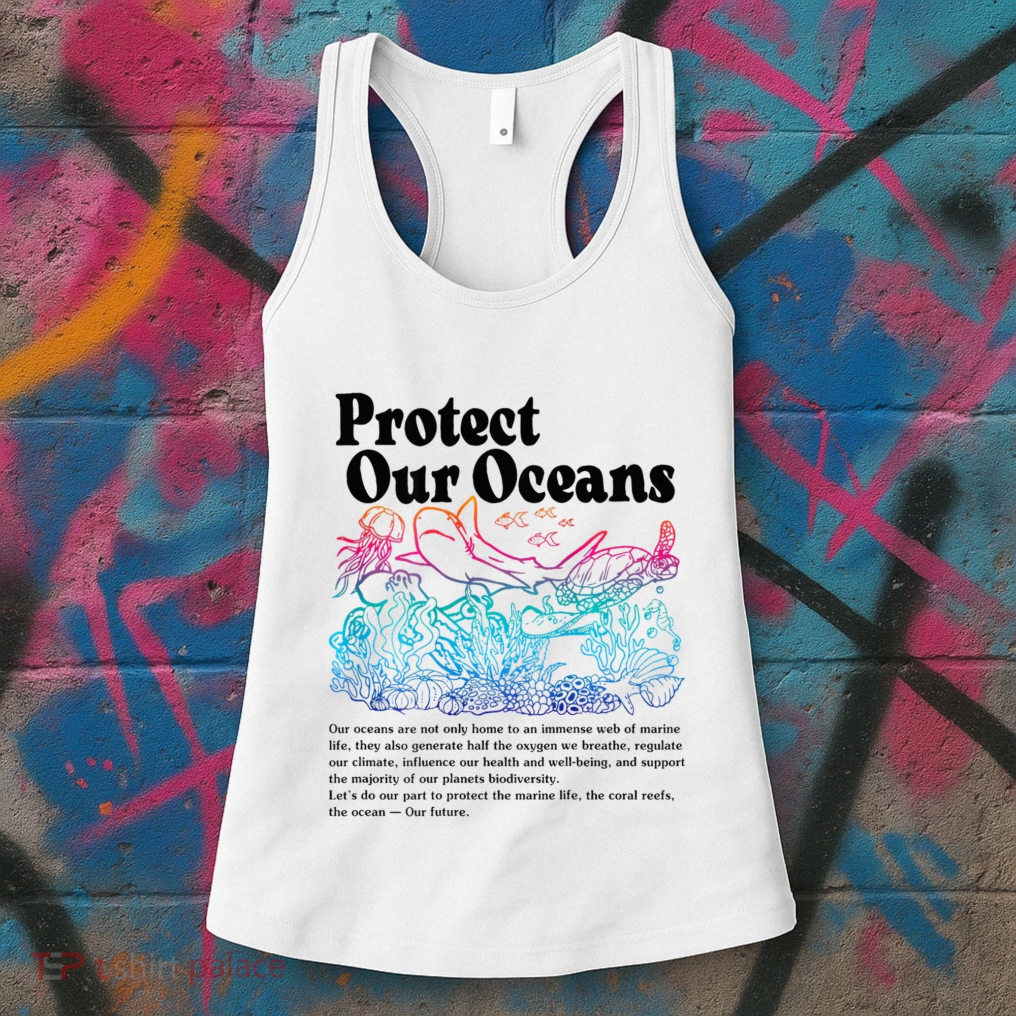 Protect Our Oceans Save Earth World Ocean Day Women's Tank Top