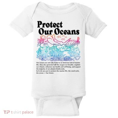 Protect Our Oceans Save Earth World Ocean Day Baby Bodysuit