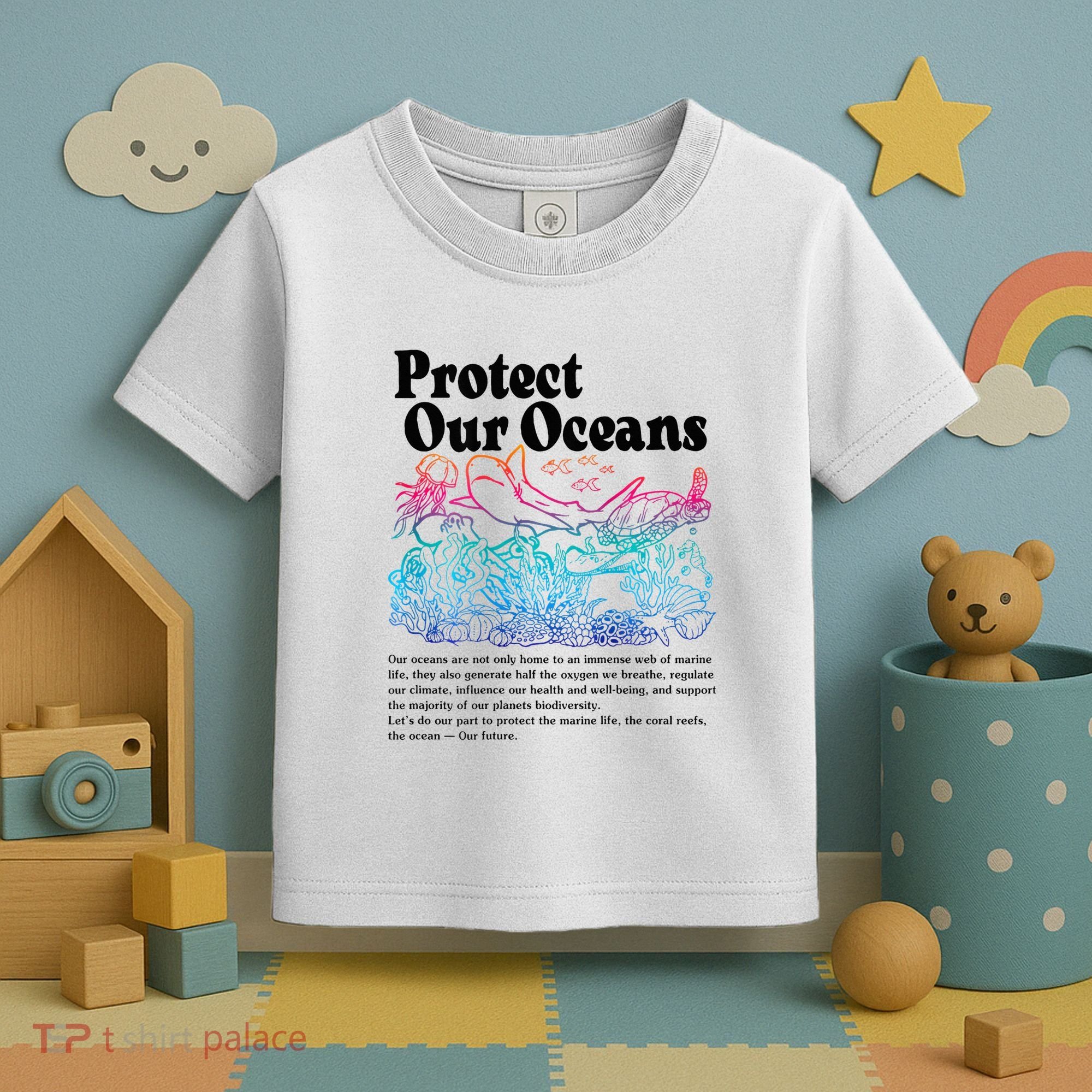 Protect Our Oceans Save Earth World Ocean Day Toddler T-Shirt