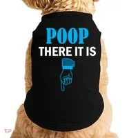 Poop There It Is Doggie Tank thumb 0