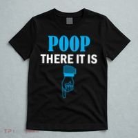 Poop There It Is T-Shirt thumb 5