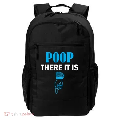 Poop There It Is Backpack