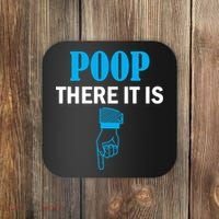 Poop There It Is Coaster thumb 0