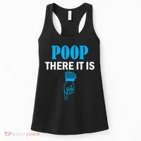 Poop There It Is Women's Tank Top thumb 0