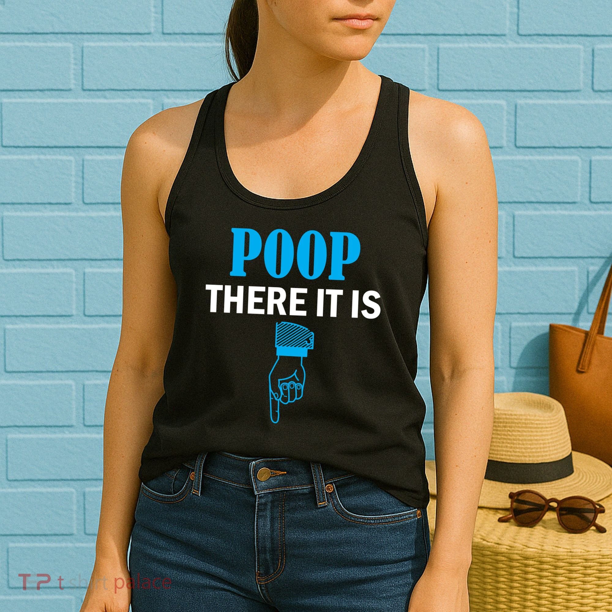 Poop There It Is Women's Tank Top
