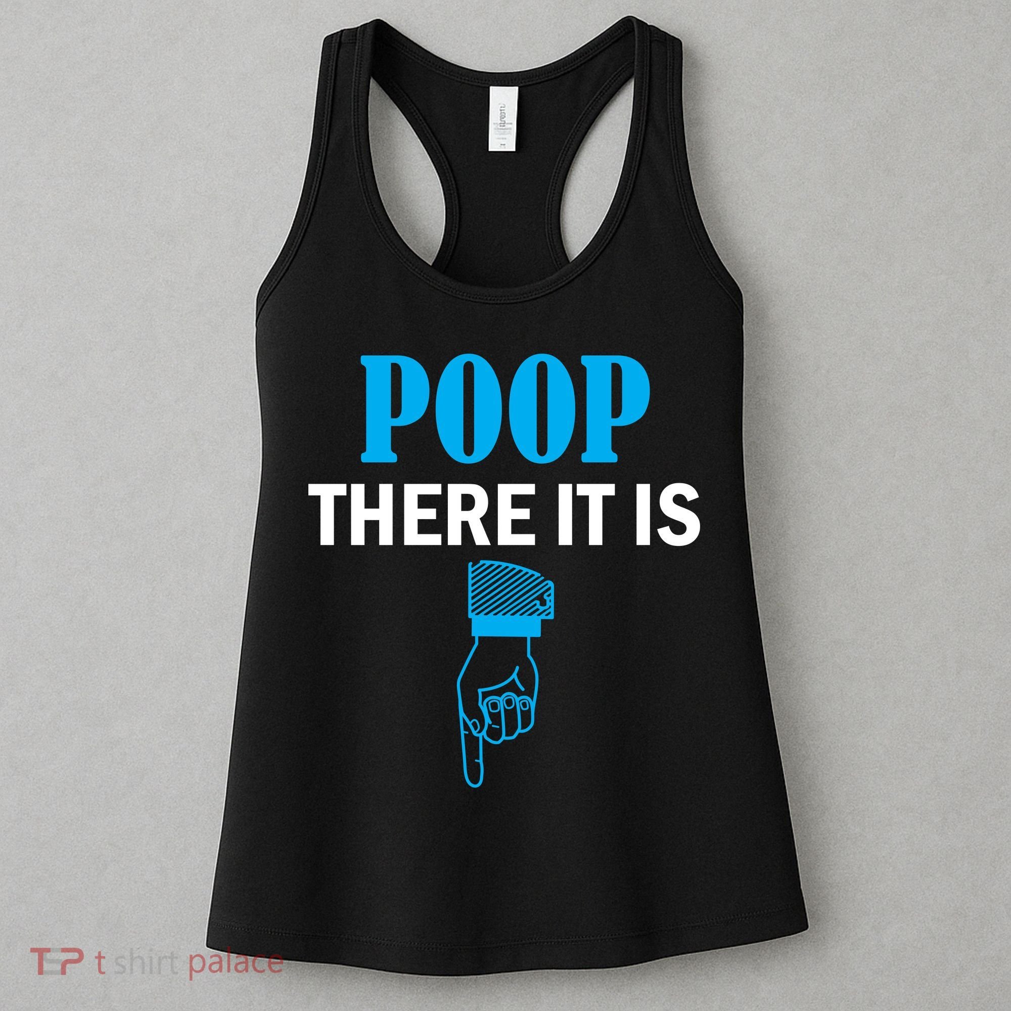 Poop There It Is Women's Tank Top