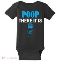 Poop There It Is Baby Bodysuit thumb 0