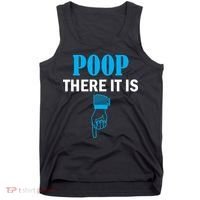 Poop There It Is Tank Top thumb 0