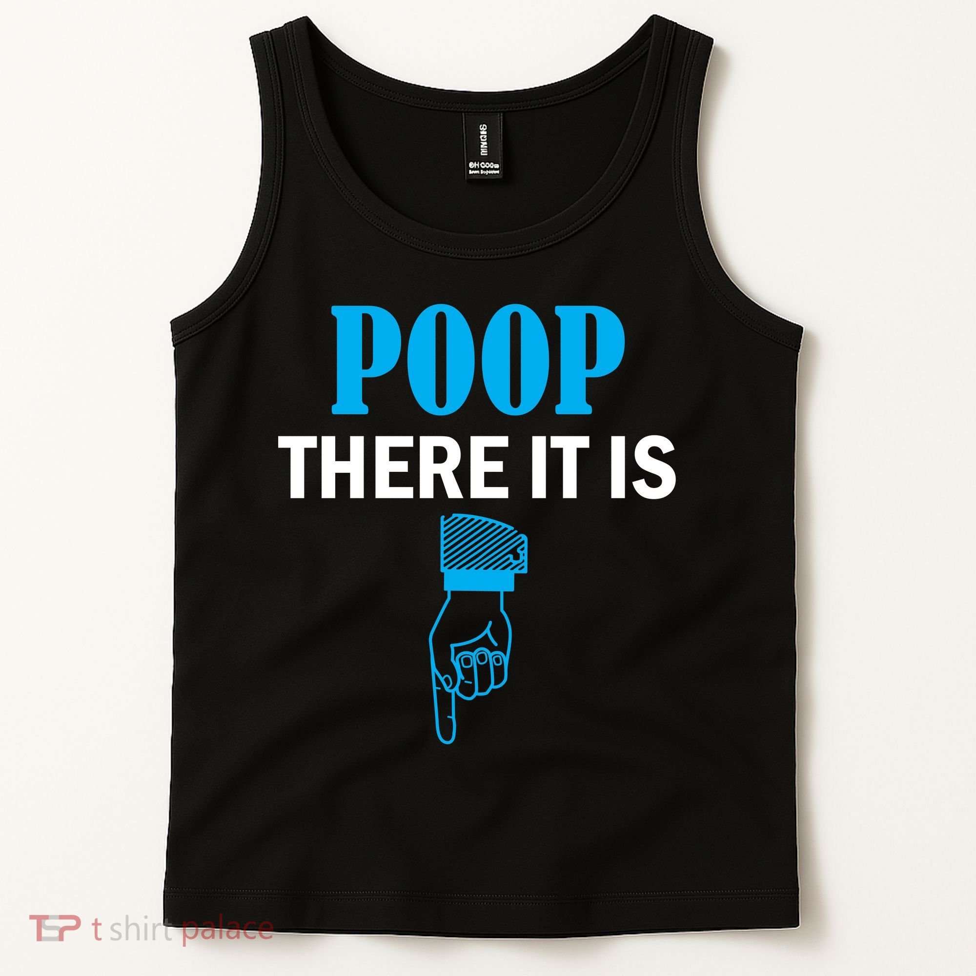 Poop There It Is Tank Top
