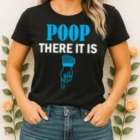 Poop There It Is Women's T-Shirt thumb 2